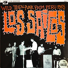 Los Saicos | Wild Teen-Punk From Peru 1965 | Album