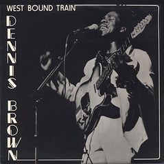 Dennis Brown | Westbound Train | Album