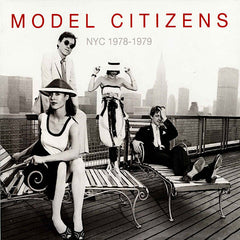 Model Citizens | NYC 1978-1979 (Arch.) | Album