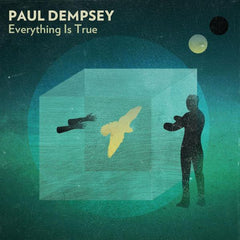 Paul Dempsey | Everything is True | Album