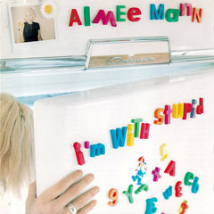 Aimee Mann | I'm With Stupid | Album