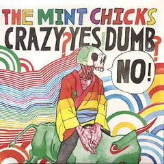 Les Mint Chicks | Folles ? Oui ! Bêtes ? Non ! | Album