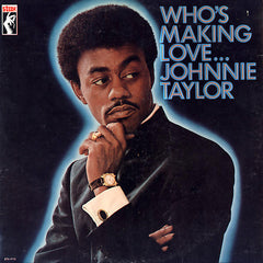 Johnnie Taylor | Qui fait l'amour | Album