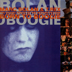 T Rex | Born to Boogie (Bande originale) | Album