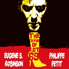 Eugene S Robinson | Les pleurs du lot 69 (avec Philippe Petit) | Album