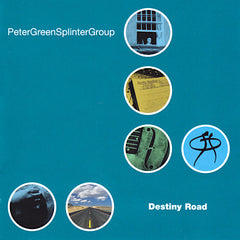 Peter Green | Destiny Road (w/ Splinter Group) | Album