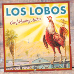 Los Lobos | Bonjour Aztlán | Album
