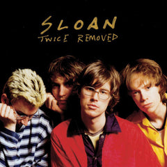 Sloan | Twice Removed | Album
