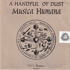 A Handful of Dust | ムジカ・フマーナ（作曲） | アルバム