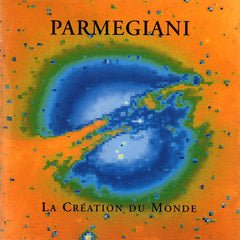 Bernard Parmegiani | La création du monde | Album