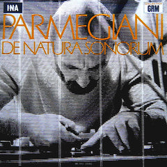 Bernard Parmegiani | De natura sonorum | Album