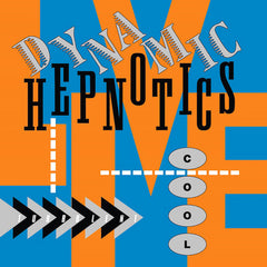 The Dynamic Hepnotics | Live | Album