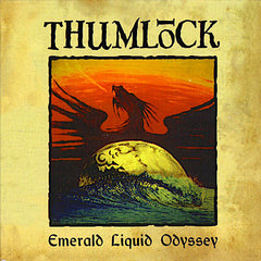 Thumlock | Emerald Liquid Odyssey | Album