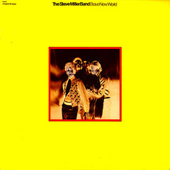 Steve Miller Band | Brave New World | Album