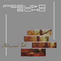 Pseudo Echo | Autumnal Park | Album