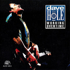Dave Hole | Heures supplémentaires | Album