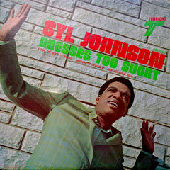 Syl Johnson | Dresses Too Short | Album