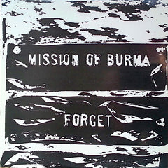 Mission Of Burma | Forget | Album