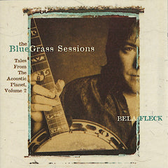 Bela Fleck | Les sessions Bluegrass : Contes de la planète acoustique Vol 2 | Album