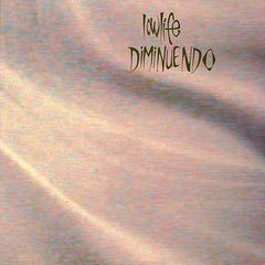 Lowlife | Diminuendo | Album