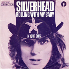Silverhead | Rolling With My Baby (EP) | Album