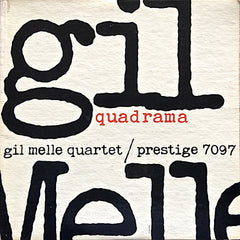 Gil Mellé | Quadrama | Album
