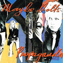 Maybe Dolls | Propaganda | Album