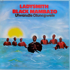Ladysmith Black Mambazo | Ulwandle Oluncgwele | Album