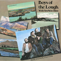 Boys of the Lough | Wish You Were Here | Album