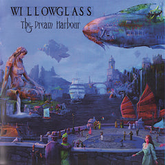 Willowglass | The Dream Harbour | Album