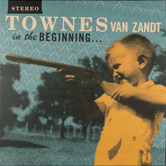 Townes Van Zandt | Au commencement (Comp.) | Album