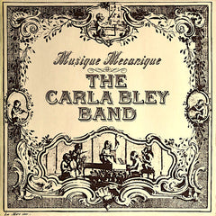 Carla Bley | Musique mécanique | Album