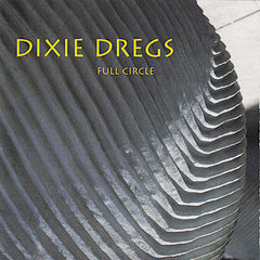 Dixie Dregs | Cercle Complet | Album