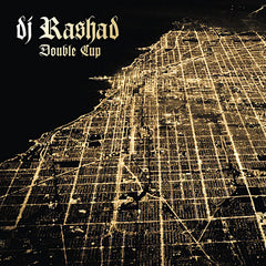 DJ Rashad | Double Cup | Album