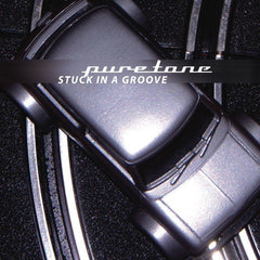 Puretone | Stuck in a Groove | Album