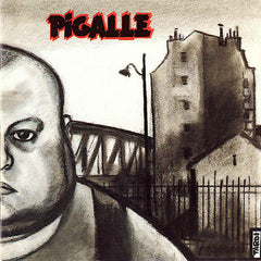 Pigalle | Regards affligés sur la morne et pitoyable existence de Benjamin Tremblay.. | Album