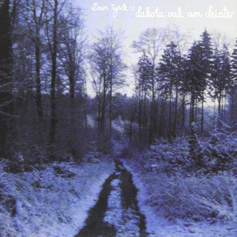 Dave Tyack | Am Deister (w/ Dakota Oak) | Album-Vinyl