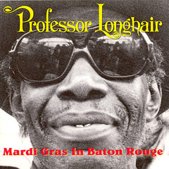 Professor Longhair | Mardi Gras in Baton Rouge | Album