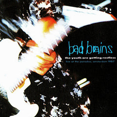 Bad Brains | The Youth Are Getting Restless (Live) | Album