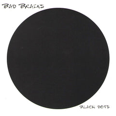 Bad Brains | Black Dots (Arch.) | アルバム