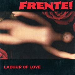 Frente! | Labour of Love (Comp.) | アルバム