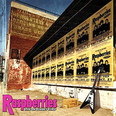 Raspberries | Live on Sunset Strip | Album