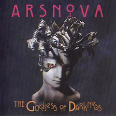 Ars Nova | The Goddess of Darkness | Album