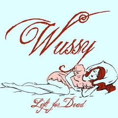 Wussy | Laissé pour mort | Album