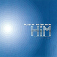 HiM (US) | Our Point of Departure | Album