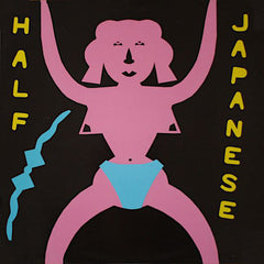 Half Japanese | Music to Strip By | Album