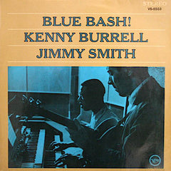 Jimmy Smith | Blue Bash! (w/ Kenny Burrell) | Album