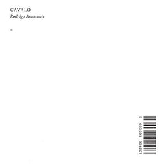 Rodrigo Amarante | Cavalo | Album