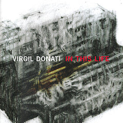 Virgil Donati | In This Life | Album