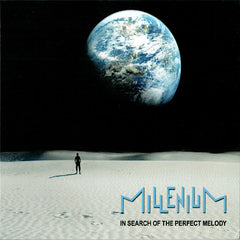 Millenium | In Search of the Perfect Melody | Album